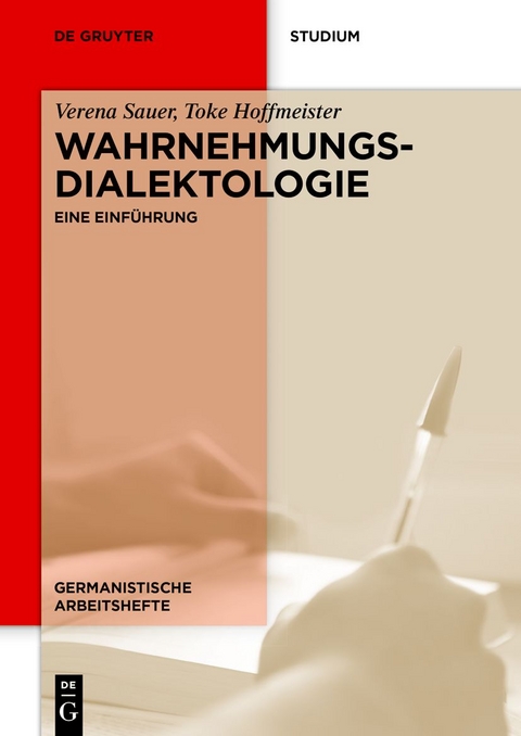 Wahrnehmungsdialektologie - Verena Sauer, Toke Hoffmeister