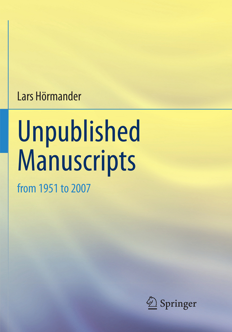 Unpublished Manuscripts - Lars Hörmander