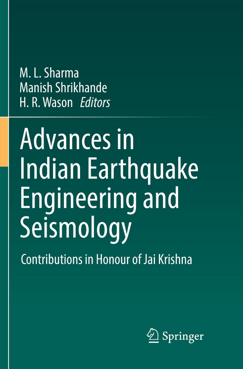 Advances in Indian Earthquake Engineering and Seismology - 