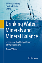 Drinking Water Minerals and Mineral Balance - Rosborg, Ingegerd; Kozisek, Frantisek