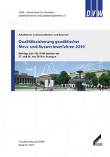 Qualitätssicherung geodätischer Mess- und Auswerteverfahren 2019