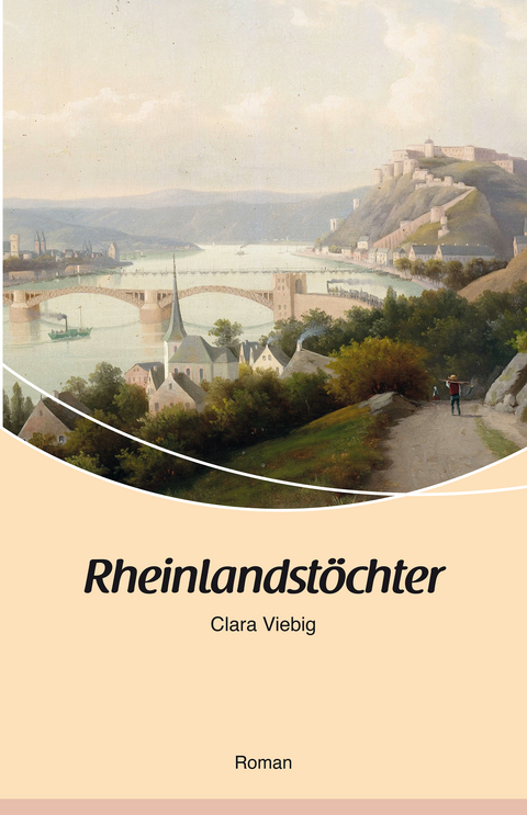 Rheinlandstöchter - Clara Viebig