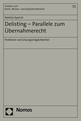 Delisting - Parallele zum Übernahmerecht - Natalia Ilyevich