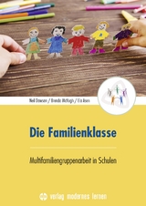 Die Familienklasse - Neil Dawson, Brenda McHugh, Eia Asen