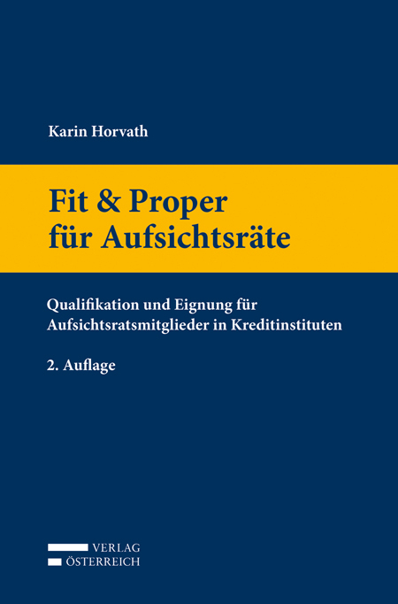 Fit & Proper für Aufsichtsräte - Karin Horvath