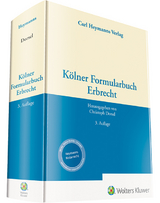 Kölner Formularbuch Erbrecht - Dorsel, Christoph