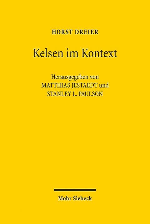 Kelsen im Kontext - Horst Dreier