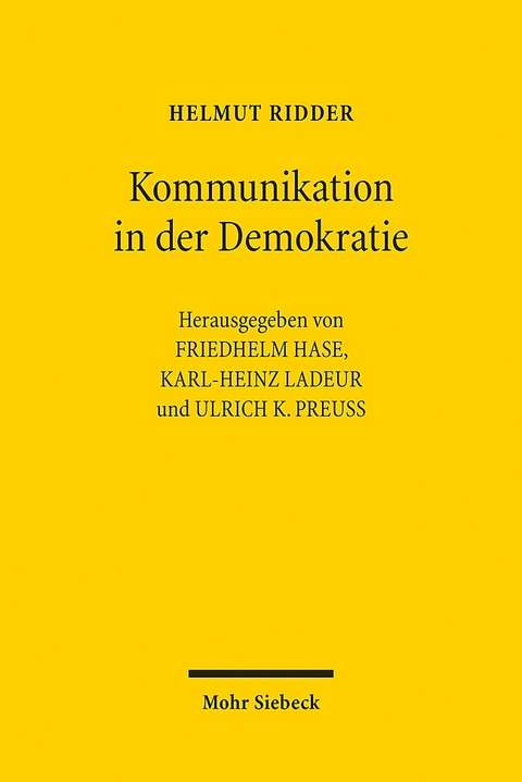 Kommunikation in der Demokratie - Helmut Ridder