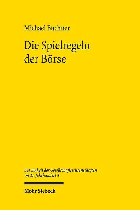 Die Spielregeln der Börse - Michael Buchner