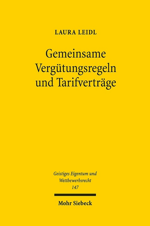 Gemeinsame Vergütungsregeln und Tarifverträge - Laura Leidl