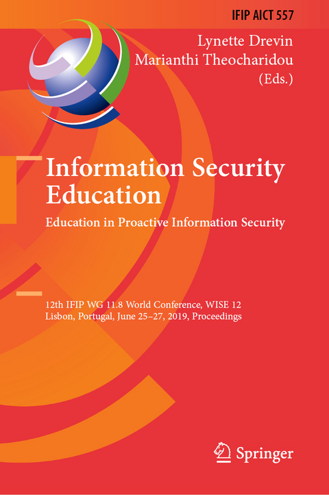 Information Security Education. Education in Proactive Information Security - 