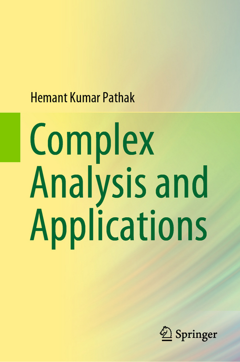 Complex Analysis and Applications - Hemant Kumar Pathak