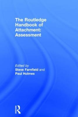 Routledge Handbook of Attachment: Assessment - 