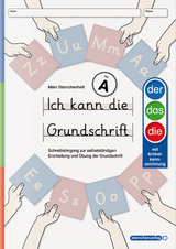 Ich kann die Grundschrift Teil A - Ausgabe DaZ - neu überarbeitet mit vier weiteren Übungsseiten - Katrin Langhans