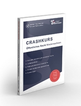 CRASHKURS Öffentliches Recht - Niedersachsen - Dirk, Kues; Dirk, Müllmann