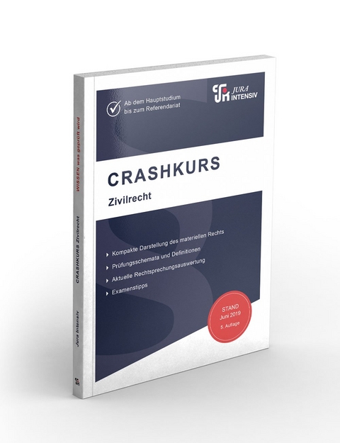 CRASHKURS Zivilrecht - Oliver Soltner