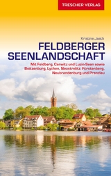 TRESCHER Reiseführer Feldberger Seenlandschaft -  Kristine Jaath