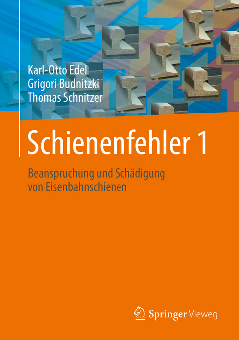 Schienenfehler 1 - Karl-Otto Edel, Grigori Budnitzki, Thomas Schnitzer