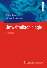 Umweltmikrobiologie - Reineke, Walter; Schlömann, Michael