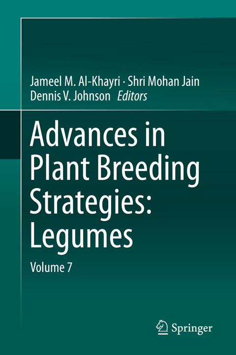 Advances in Plant Breeding Strategies: Legumes - 