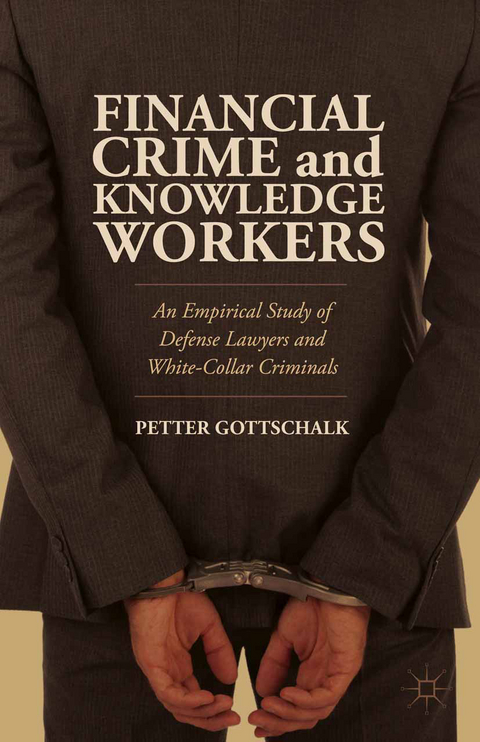 Financial Crime and Knowledge Workers - Petter Gottschalk