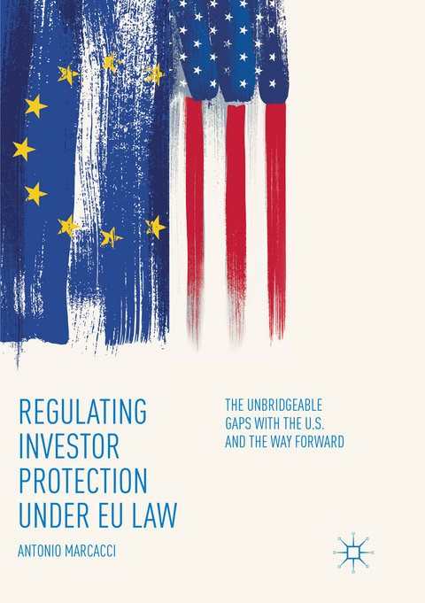 Regulating Investor Protection under EU Law - Antonio Marcacci