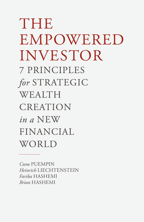 The Empowered Investor - C. Puempin, H. von Liechtenstein, F. Hashemi