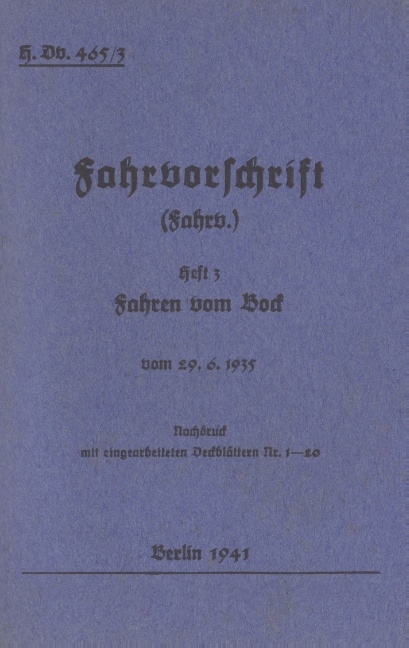 H.Dv. 465/3 Fahrvorschrift - Heft 3 - Fahren vom Bock - 