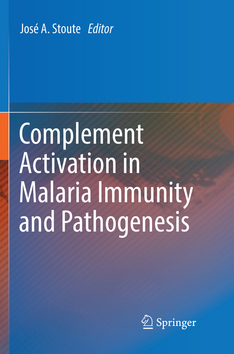 Complement Activation in Malaria Immunity and Pathogenesis - 