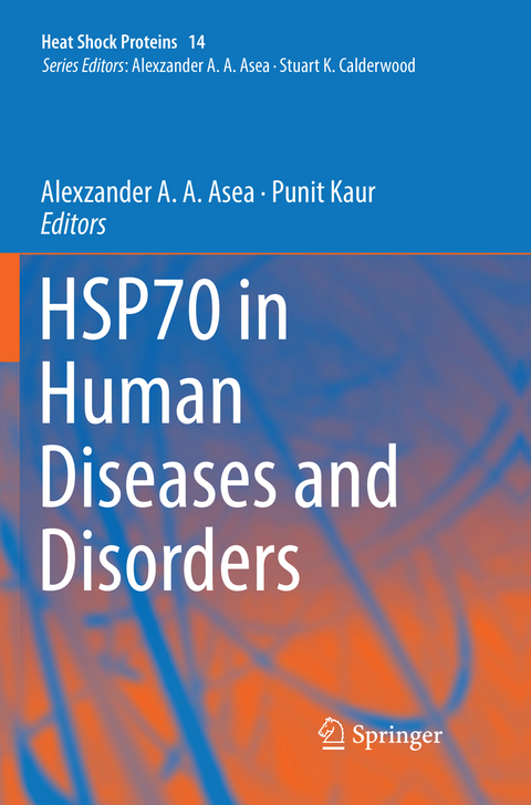 HSP70 in Human Diseases and Disorders - 