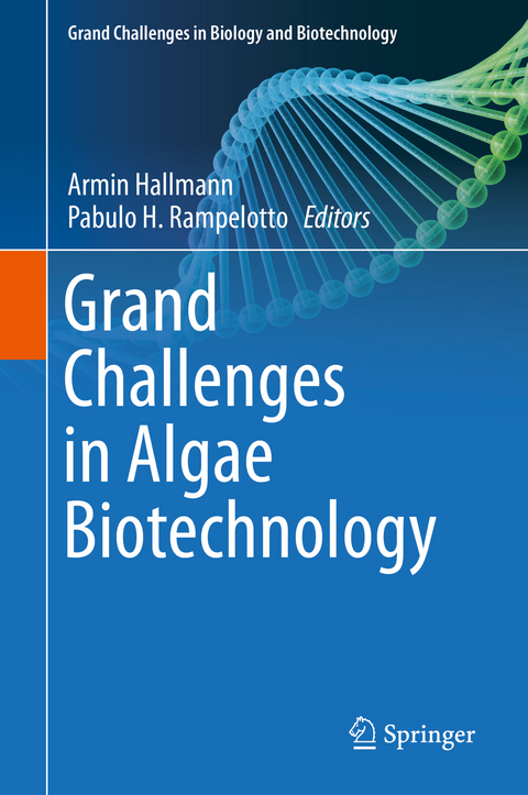 Grand Challenges in Algae Biotechnology - 