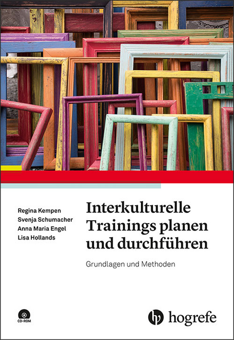 Interkulturelle Trainings planen und durchführen - Regina Kempen, Svenja Schumacher, Anna Maria Engel, Lisa Hollands