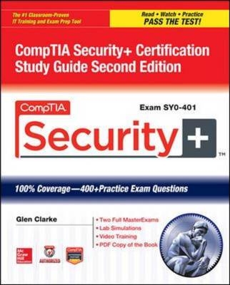 CompTIA Security+ Certification Study Guide, Second Edition (Exam SY0-401) -  Glen E. Clarke