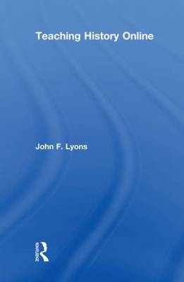 Teaching History Online - USA) Lyons John F. (Joliet Junior College