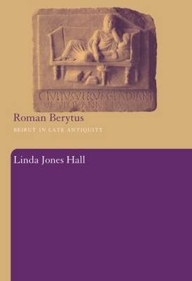 Roman Berytus -  Linda Jones Hall