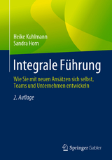 Integrale Führung - Kuhlmann, Heike; Horn, Sandra