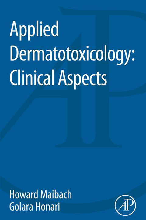 Applied Dermatotoxicology -  Golara Honari,  Howard I. Maibach