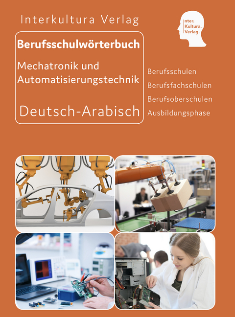 Interkultura Berufsschulwörterbuch für Mechatronik und Automatisierungstechnik