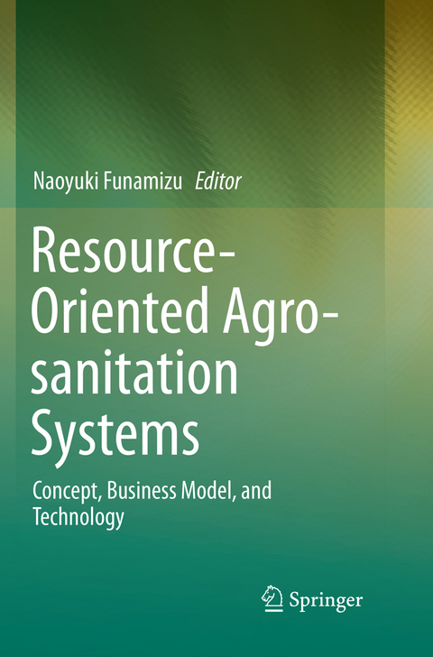 Resource-Oriented Agro-sanitation Systems - 