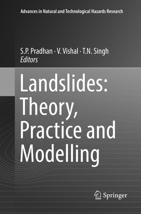 Landslides: Theory, Practice and Modelling - 