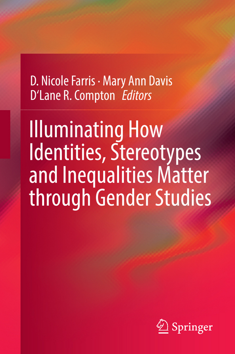 Illuminating How Identities, Stereotypes and Inequalities Matter through Gender Studies - 