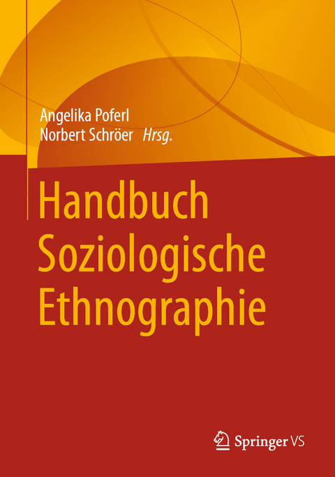 Handbuch Soziologische Ethnographie - 