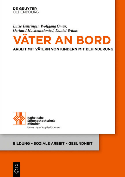 Väter an Bord - Luise Behringer, Wolfgang Gmür, Gerhard Hackenschmied, Daniel Wilms