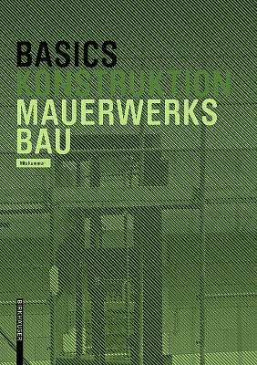 Basics Mauerwerksbau - Nils Kummer