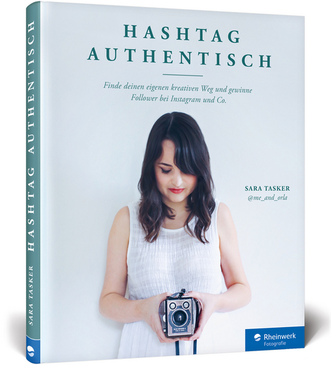 Hashtag Authentisch - Sara Tasker