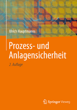 Prozess- und Anlagensicherheit - Hauptmanns, Ulrich