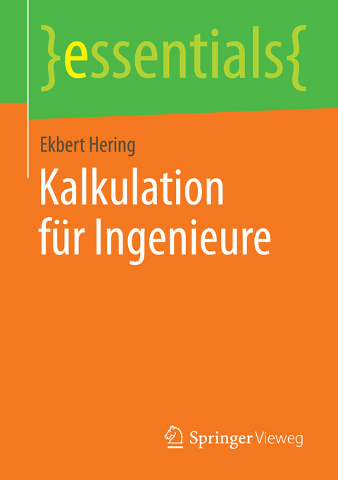 Kalkulation für Ingenieure - Ekbert Hering