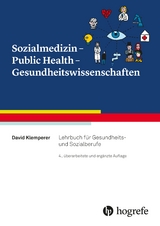 Sozialmedizin – Public Health – Gesundheitswissenschaften - David Klemperer