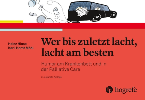 Wer bis zuletzt lacht, lacht am besten - Heinz Hinse, Karl Möhl