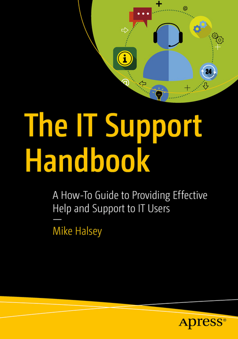 The IT Support Handbook - Mike Halsey